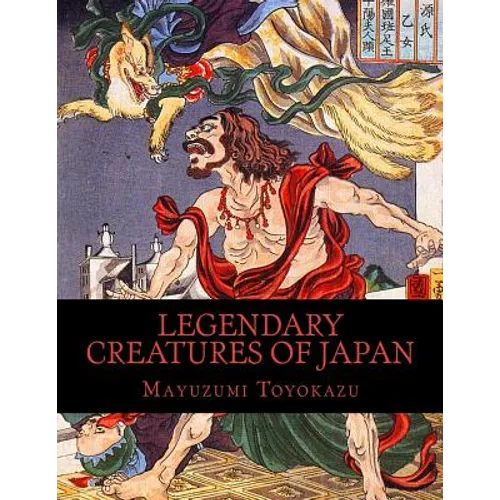Legendary Creatures of Japan