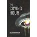 The Crying Hour