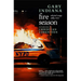 Fire Season: Selected Essays 1984-2021