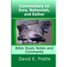 Commentary on Ezra, Nehemiah, and Esther: Bible Study Notes and Comments