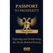Passport to Prosperity: Exposing and Eradicating the Devils Behind Poverty