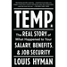 Temp: The Real Story of What Happened to Your Salary, Benefits, and Job Security