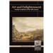 Art and Enlightenment: Scottish Aesthetics in the Eighteenth Century
