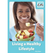 Living a Healthy Lifestyle