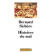 Histoires du mal