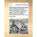 A New Voyage and Description of the Isthmus of America. Giving an Account of the Author's Abode There, ... by Lionel Wafer. the Second Edition. to Whi
