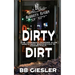 Dirty Dirt