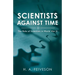 Scientists Against Time: The Role of Scientists in World War Ii