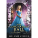 The Coronation Ball: A Four Kingdoms Cinderella Novelette