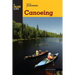 Basic Illustrated Canoeing