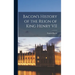 Bacon's History of the Reign of King Henry VII