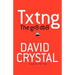 Txtng: The Gr8 Db8
