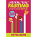 Intermittent Fasting: 5-Step System to Unlock Your Body's FULL Potential to Burn Fat FAST, Get Toned & Still Eat Your Favorite Foods!
