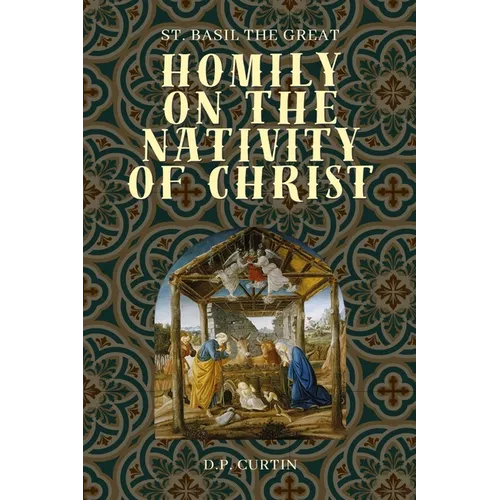Homily on the Nativity of Christ