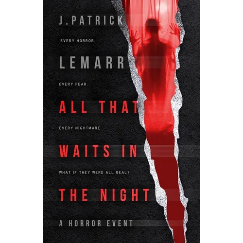 All that Waits in the Night: A Horror Event