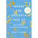 Where the Children Take Us LP