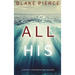 All His (A Nicky Lyons FBI Suspense Thriller-Book 2)