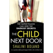 The Child Next Door: An unputdownable psychological thriller with a brilliant twist