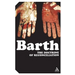 The Doctrine of Reconciliation: The Subject-Matter and Problems of the Doctrine of of Reco