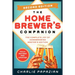 Homebrewer's Companion Second Edition: The Complete Joy of Homebrewing, Master's Edition
