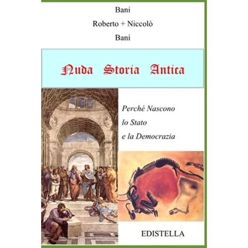 Nuda Storia Antica: Perché Nascono lo Stato e la Democrazia