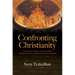 Confronting Christianity: The Protestant Mission and the Buddhist Reform Movement in Nineteenth-Century Thailand