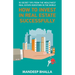 How to Invest in Real Estate Successfully: 50 Secrets From the Wealthiest Real Estate Investors in the World