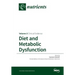 Diet and Metabolic Dysfunction: Volume 2: Clinical Evidence