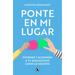 Ponte En Mi Lugar / Put Yourself in My Place