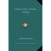 Trees And Other Poems