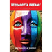 Teracotta Dreams: A book of Poems and Musings
