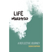 Life Interrupted: A Reflective Journey