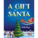 A Gift for Santa