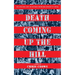 Death Coming Up the Hill