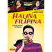 Halina Filipina: A New Yorker in Manila