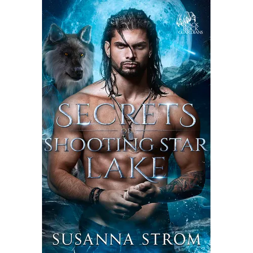 Secrets of Shooting Star Lake