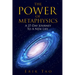 The Power Of Metaphysics: A 27-Day Journey To A New Life