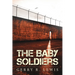 The Baby Soldiers