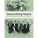 Democratizing Finance: Origins of the Community Development Financial Institutions Movement