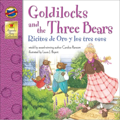 Goldilocks and the Three Bears/Ricitos de Oro y Los Tres Osos