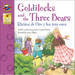Goldilocks and the Three Bears/Ricitos de Oro y Los Tres Osos