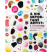A Big Important Artist: A Womanual: Creative Projects and Inspiring Artists to Kick-Start Your Imagination