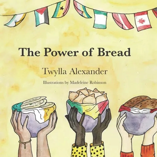 The Power of Bread