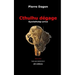 Cthulhu dégage: Nyarlathotep arrive