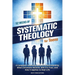 52 Weeks of Systematic Theology for Teens: A Complete Yearlong Guide to Understanding What Christians Believe, Why It's True, and How It Applies to Re