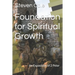 Foundation for Spiritual Growth: An Exposition of 2 Peter