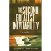 The Second Greatest Inevitability