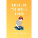 Robbie and the Special Daisies: A Child's Grief Book