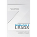 Generation Z Leads: A Guide for Developing the Leadership Capacity of Generation Z Students