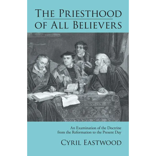 The Priesthood of All Believers